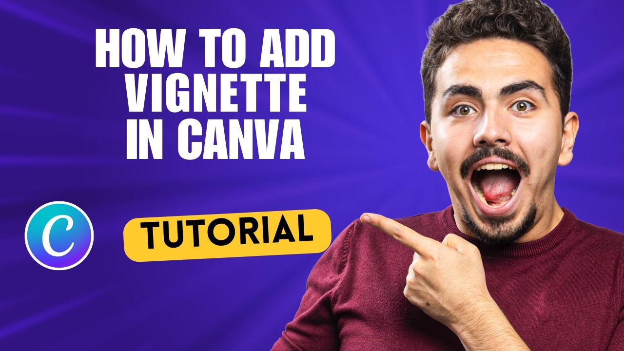How to Add Vignette in Canva [2026 Full Guide] - YouTube