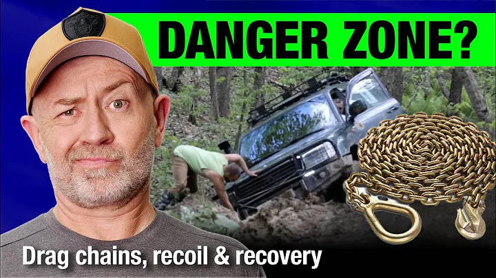 4WD recovery: How dangerous is drag chain? | Auto Expert John Cadogan