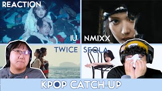 Kpop Catch Up ! NMIXX, Seola, IU, TWICE REACTION!