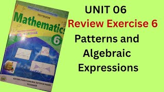 Math class 6 Review Ex 6 Pattern and Algebraic Expressions | Review Exercise 6 class 6 Math kpk