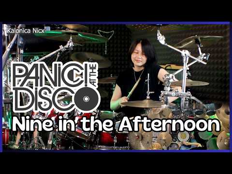 Nine in the Afternoon - Panic! At The Disco || Drum cover by KALONICA NICX