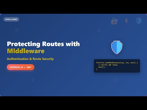 🔐 Protect Your Node.js Routes with Authentication Middleware!