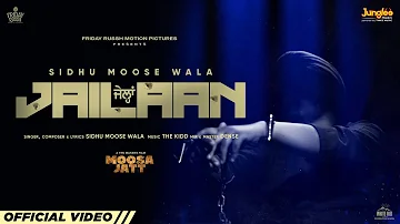 SIDHU MOOSE WALA: Jailaan | Moosa Jatt | New Punjabi Songs 2023 | Latest SIDHU Song