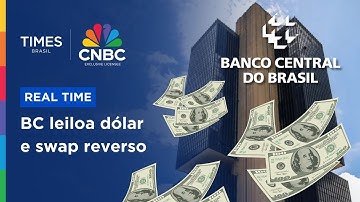 Banco Central realiza leilões de dólar à vista e swap reverso; entenda