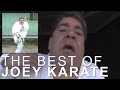 The REAL Best of Joey Karate