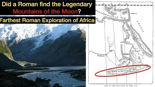 Did a Roman find the Legendary Mountains of the Moon? | Farthest Roman exploration into Africa by The Historian's Craft 8,102 views 7 months ago 5 minutes, 45 seconds