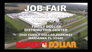 Family dollar distribution center in marianna, florida, is conducting
a job fair for all shifts and positions on july 14, 2018, from
10am-2pm. dol...