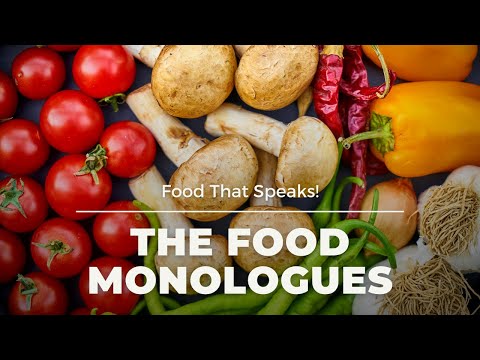 Video: Food Monologue