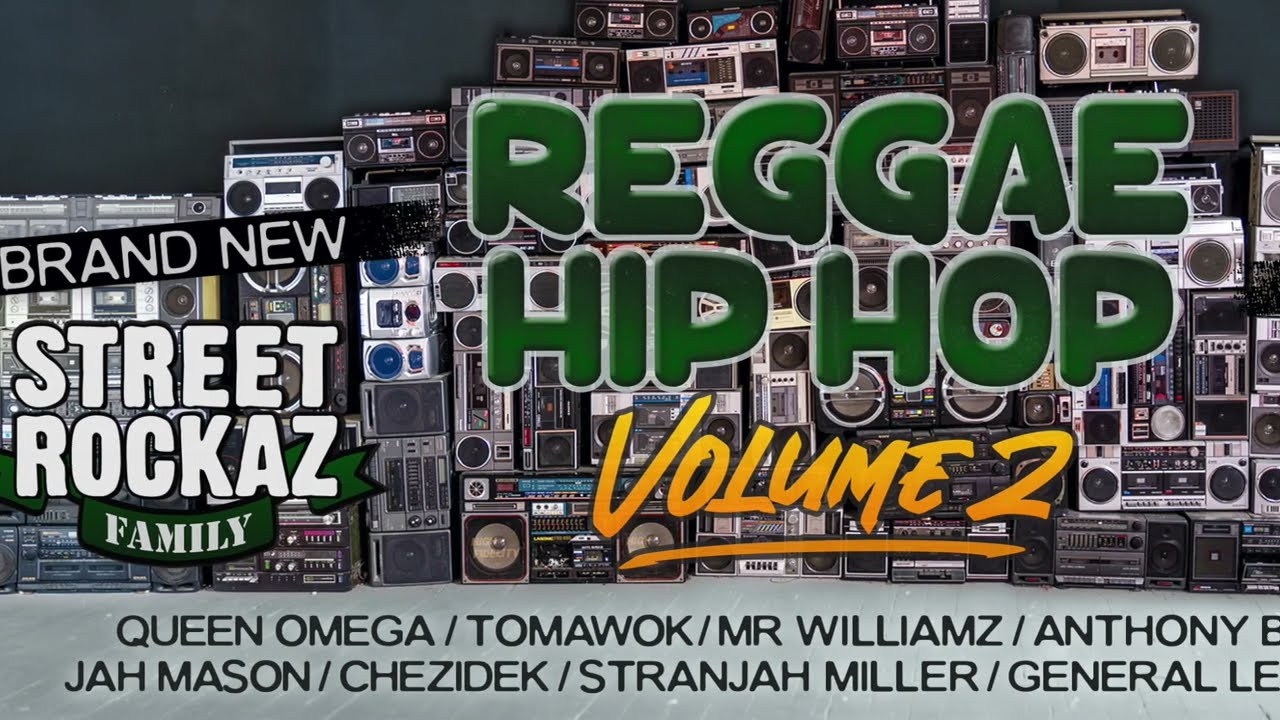 STREET ROCKAZ FAMILY – REGGAE HIP-HOP VOLUME 2 - YouTube