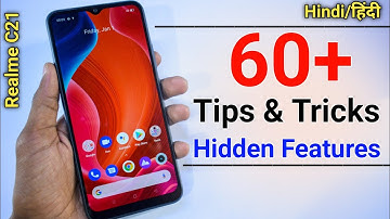 Realme C21 Tips And Tricks - Top 60++ Hidden Features | Hindi+हिंदी