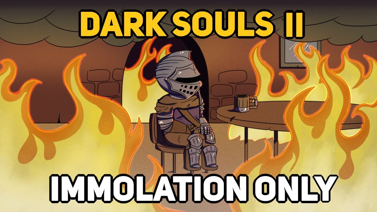 I Completed 100% of DARK SOULS 2 SOTFS With Immolation Only (So You Don't Have To)
