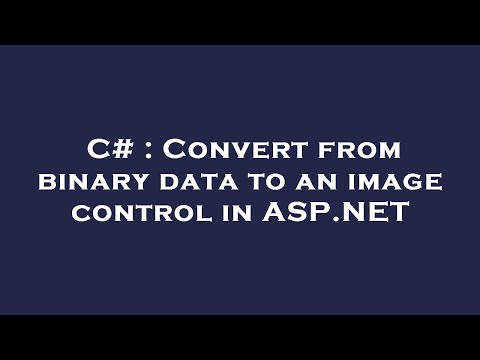 C# : Convert from binary data to an image control in ASP.NET