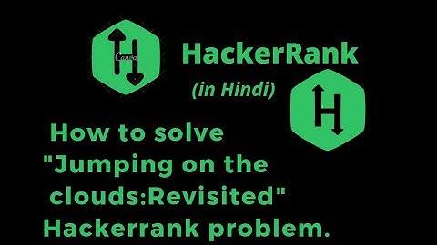 Jumping On The Clouds:Revisited HackerRank Solution || Explanation in Hindi || coding4u