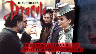 Bram Stoker's Dracula (1992) - Directors Commentary Francis Ford Coppola