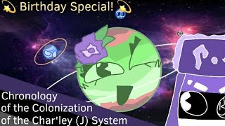 Chronology of the Colonization of the Char ley System Special for Charleyissocool21 T N Lore