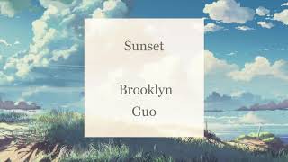 Lo-fi Music: Sunset by Brooklyn Guo