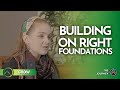 Grow | Building on Right Foundations