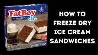 How to freeze dry ice cream sandwiches [FatBoy Jr, Harvest Right freeze dryer]