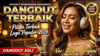 DANGDUT KOPLO VIRAL 2026 🎵 Audio Jernih Full Bass Glerr Mantap ALVIRA AFRIYANI