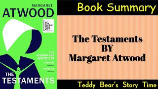 The Testaments by Margaret Atwood | Book Summary | The Handmaid’s Tale