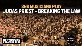 Download Lagu JUDAS PRIEST - BREAKING THE LAW - 300 musicians (The biggest rock band in Central Europe) CITYROCKS MP3