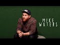 MIKE WATERS - EPISODE 3