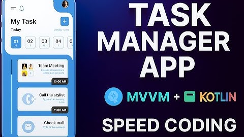 How to Build Android Task Manager App | MVVM + Room + Kotlin | Full Speed Coding Tutorial