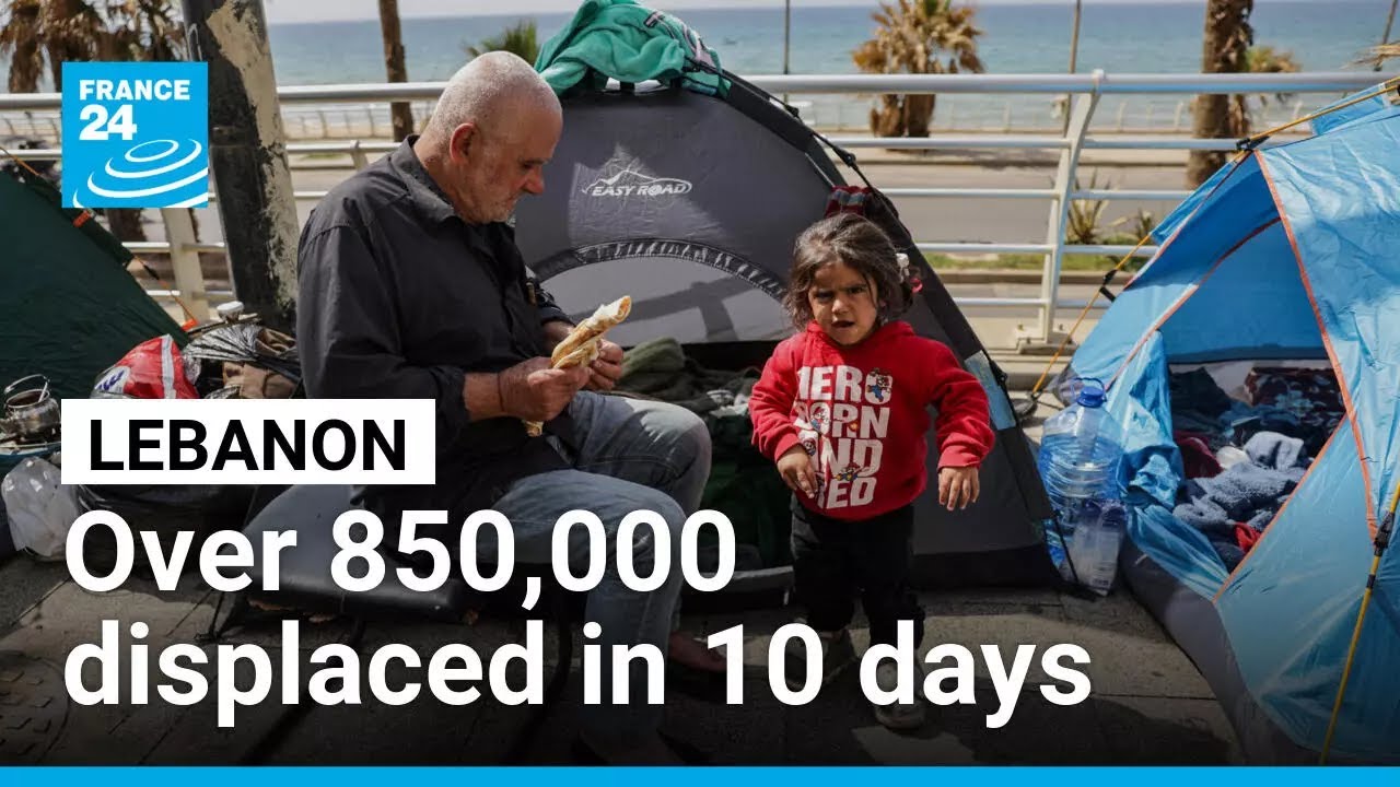 The humanitarian crisis worsens in Lebanon, with over 850,000 displaced • FRANCE 24 English