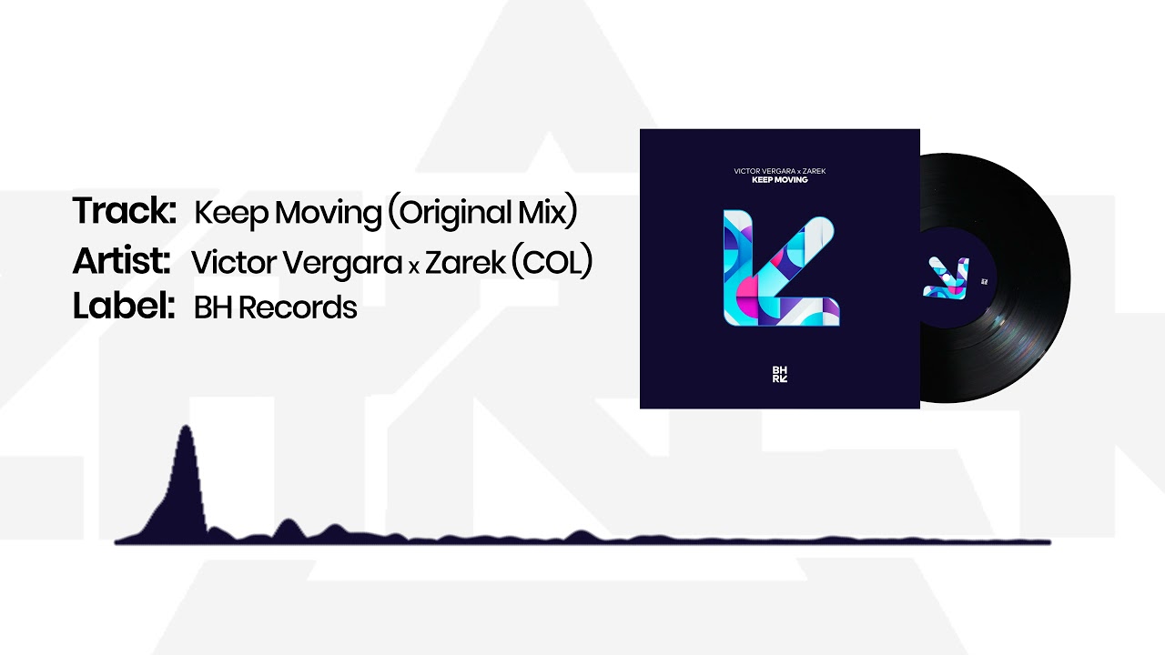 Guarda Victor Vergara & Zarek (COL) - Keep Moving (Original Mix) su YouTube Guarda Victor Vergara & Zarek (COL) - Keep Moving (Original Mix) su YouTube