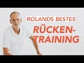 Rolands Rückentraining Spezial – Das BESTE für deinen Rücken❗