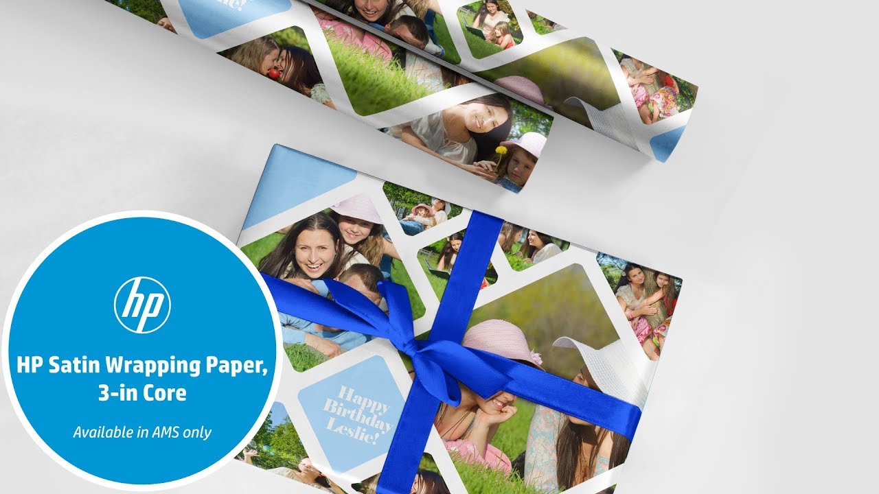 INTRODUCING HP Satin Wrapping Paper — uniquely customizable!
