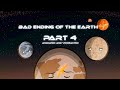 Bad ending of the earth  part 4  animated and voice acted