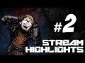 ElementFive Stream Highlights #2 - Anger &amp; Bacon
