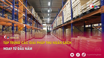 Tập trung các giải pháp thu ngân sách ngay từ đầu năm