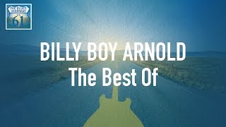 Billy Boy Arnold - The Best Of (Full Album / Album complet)