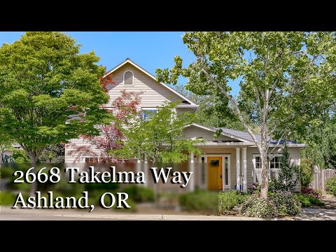 2668 Takelma Way, Ashland, OR home video tour
