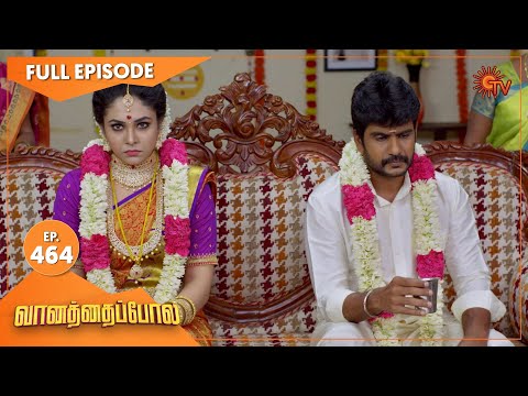 Vanathai Pola - Ep 464 | 22 June 2022 | Tamil Serial | Sun TV