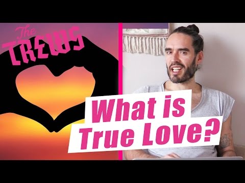 What Is True Love? Russell Brand The Trews (E405)