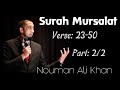 Surah Al-Mursalat |  Verse: 24-50  | Nouman Ali Khan