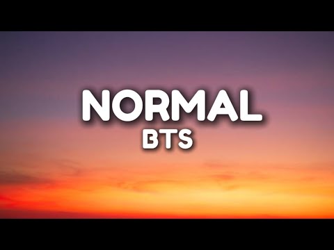 Normal - BTS (Lyrics)