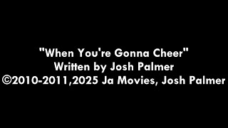 When Youre Gonna Cheer | Lyric Video