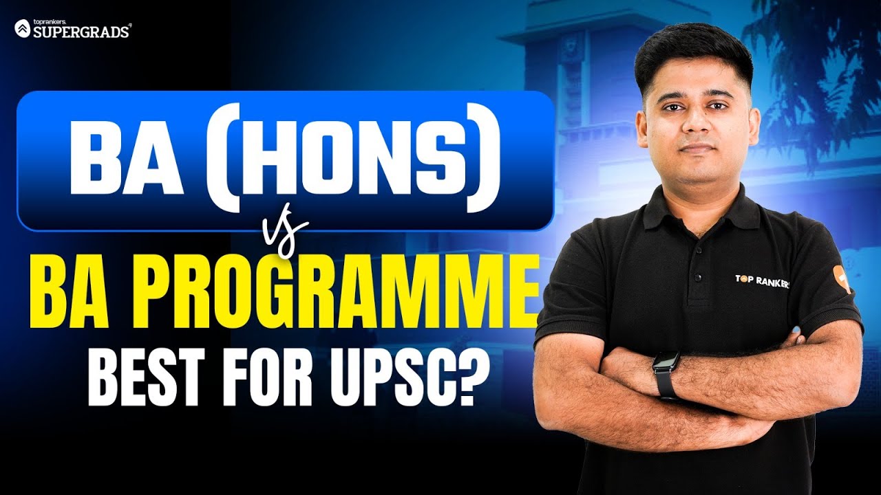BA Program vs BA Honours for UPSC 2026 🤔| Humanities Students Must ...