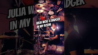JULIA WOLF X BADGER - IN MY ROOM (Remix) #short #shorts