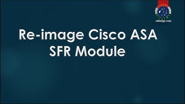 Re image Cisco Firepower SFR Module