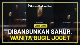 Video Viral! Detik-detik Wanita Tanpa Busana Joget di Kamar Hotel saat Dibangunkan Sahur