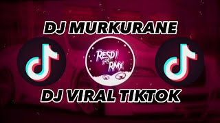 DJ MUSKURANE X TANGKIS DANG DJ VIRAL TIKTOK