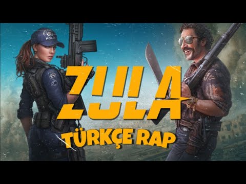 ZULA ŞARKISI | Zula Türkçe Rap