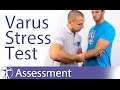 Special Tests for the Knee: Valgus and Varus Stress Test ...