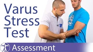 Elbow Varus Instability Stress Test⎟Lateral Collateral Ligament