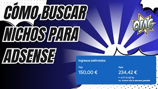 Cómo ENCONTRAR NICHOS SEO RENTABLES para ADSENSE 🧲 ASÍ es como PUEDES GANAR MÁS DINERO con tus WEBS